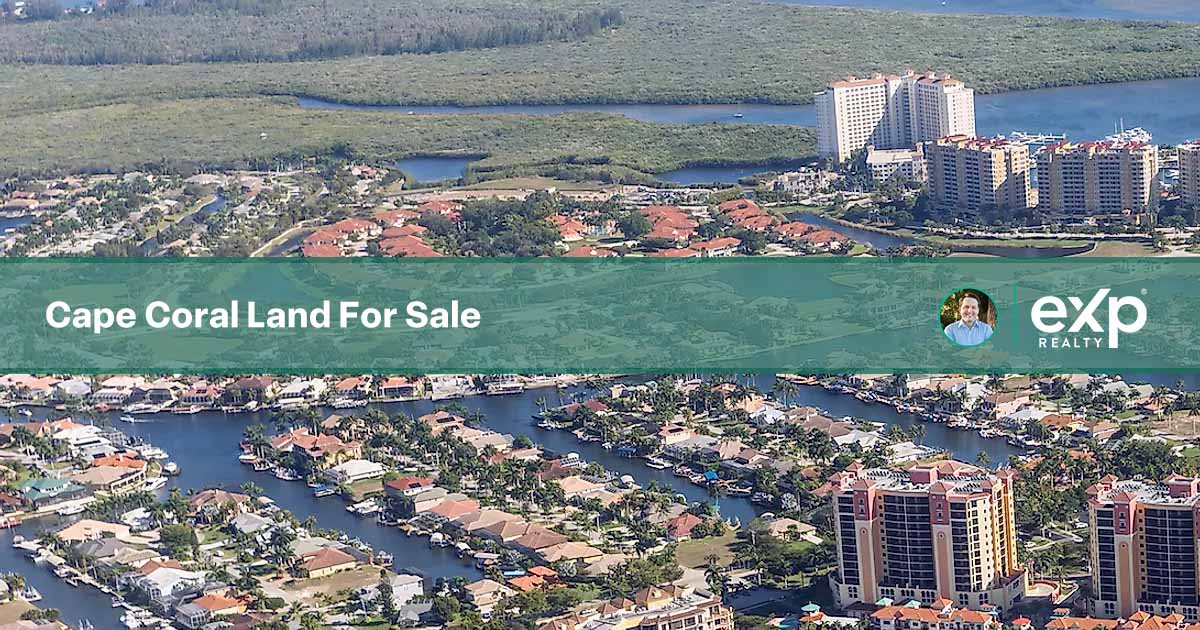 Cape Coral Land For Sale Ray Seaman, Dalton Wade Real Estate Group